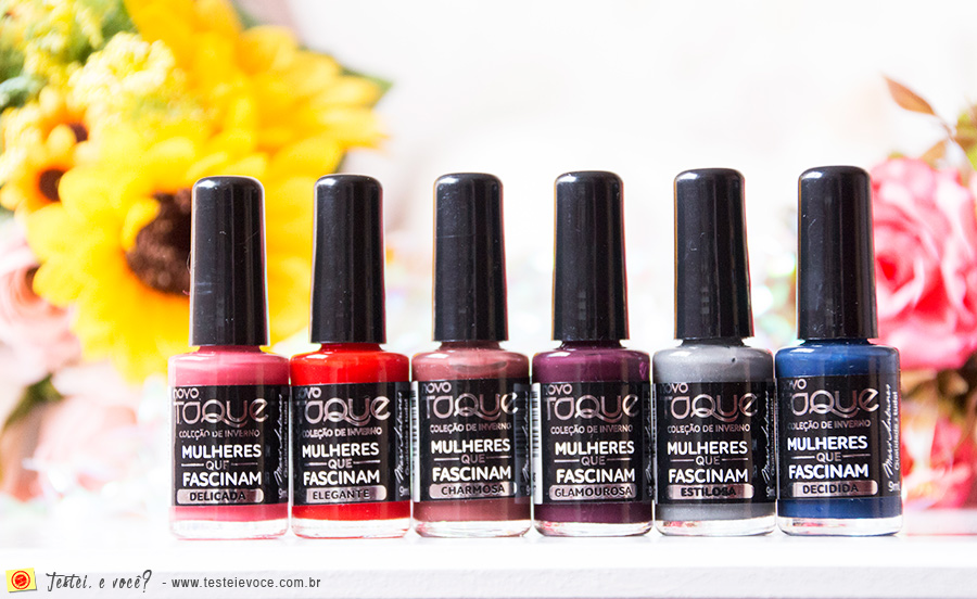 Swatches: Esmaltes Mulheres que Fascinam - Novo Toque Swatches: Esmaltes Mulheres que Fascinam - Novo Toque
